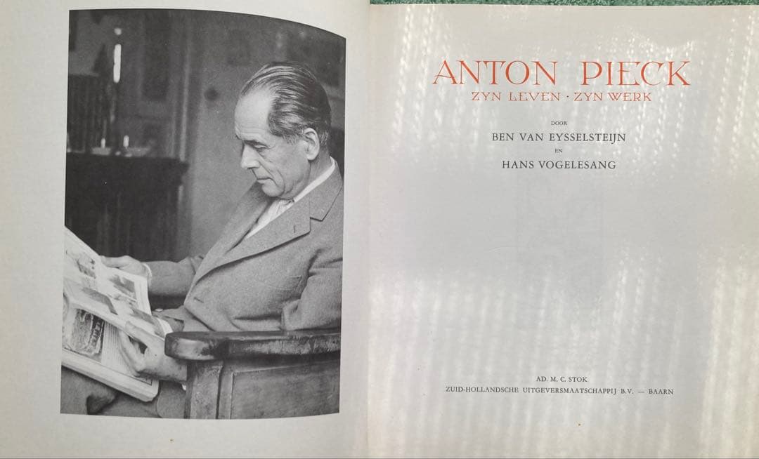 書 ANTON PIECK ZYN LEVEN ZYN WERK