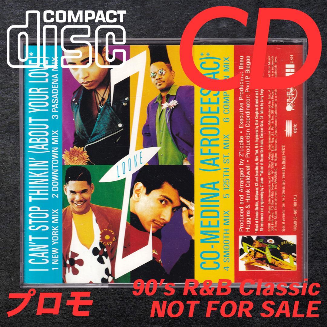 CDS プロモ Z'LOOKE – I Can't Stop Thinkin'