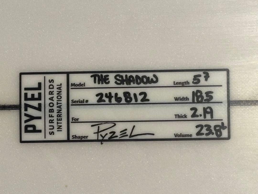 PYZEL パイゼル SHADOW 5'7 23.8cl 【手渡し限定】