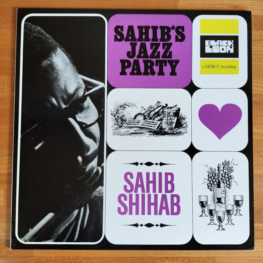 SAHIB'S JAZZ PARTY - SAHIB SHIHAB 帯付　国内盤