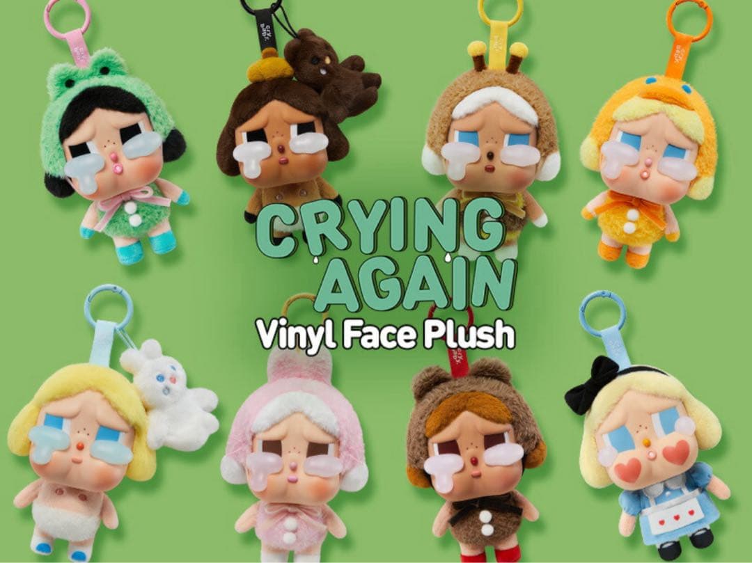 Crying Again ビニールフェイスプラッシュ